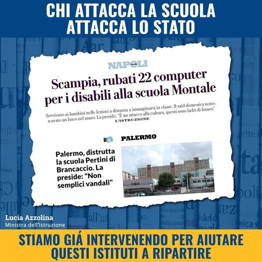 La Ministra Azzolina sugli atti vandalici alle scuole Montale e Pertini