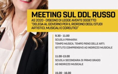 Incontro in streaming sul mio DDL AS 2020: “Delega al Governo per il riordino degli studi artistici, musicali e coreutici”